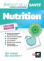 Métiers de la santé - Nutrition - INFIRMIER - IFSI - DEI - Révision