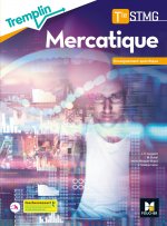 Tremplin - MERCATIQUE Tle STMG - Enseignement spécifique - Ed. 2020 - Livre élève