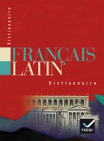 Dictionnaire Français / Latin