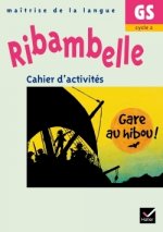 Ribambelle GS - Cahier d'activités Gare au hibou !