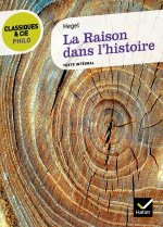 Classiques & Cie Philo - La Raison dans l'histoire