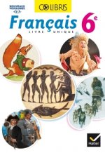Colibris Français 6e éd. 2016 - Manuel de l'élève (Inclus 