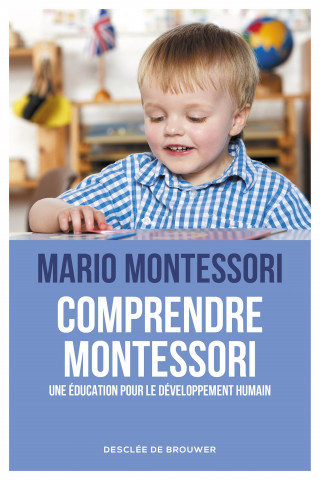 Comprendre Montessori