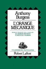 L'orange mécanique - Pavillons classiques