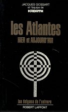 Les Atlantes hier et aujourd'hui