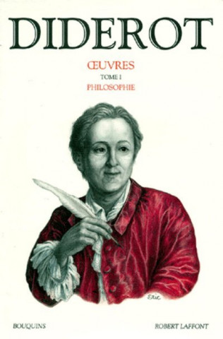Oeuvres de Denis Diderot - tome 1 - Philosophie