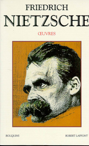 Oeuvres de Friedrich Nietzsche - tome 2