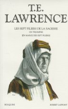 T.E. Lawrence - tome 2 - Les sept piliers de la sagesse