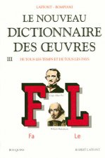 Nouveau dictionnaire des oeuvres - tome 3