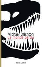 Le monde perdu - Jurassic Park - tome 2