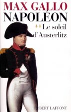 Napoléon - tome 2 - Le soleil d'Austerlitz - 1799-1805