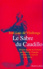 Le sabre du Caudillo