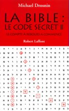 La Bible, le code secret - tome 2