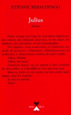 Julius ouvrage pour la scène en huit parties