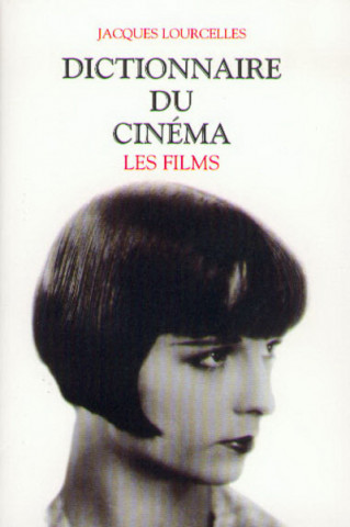Dictionnaire du cinéma - tome 3 - Les Films - NE