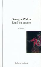 L'oeil du coyote