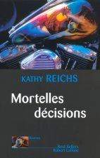 Mortelles décisions