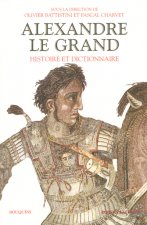 Alexandre le Grand, Histoire et Dictionnaire
