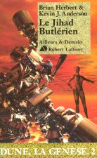 Le Jihad butlérien - Dune, la genèse - tome 2