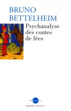 Psychanalyse des contes de fées - NE