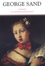 George Sand - Consuelo - La Comtesse de Rudolstadt