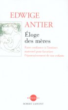 Eloge des mères - NE