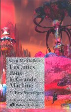 Les âmes dans la grande machine - tome 2 - Les stratèges