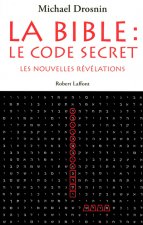 La bible : le code secret