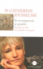 Ils recomposent, je grandis répondre au défi de la famille recomposée