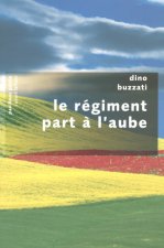 Le régiment part à l'aube - Pavillons poche