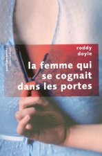 La femme qui se cognait dans les portes - Pavillons poche