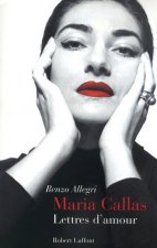 Maria Callas Lettres d'amour