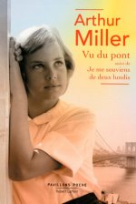 Vu du pont /  Je me souviens de deux lundis