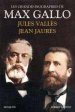 Jean Jaurès - Jules Vallès - Biographies
