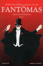 Fantômas - Edition intégrale tome 2