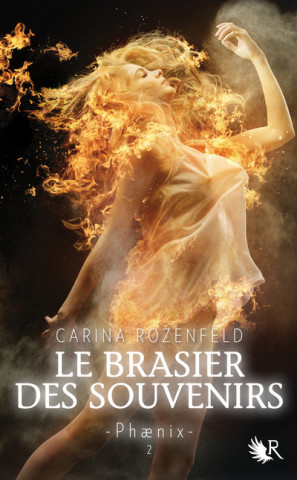 Le Brasier des souvenirs - Phaenix tome 2