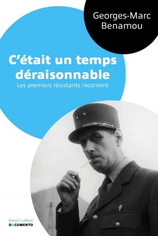 C'était un temps déraisonnable - Documento