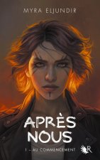 Apres nous 1/Au commencement