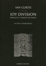 Joy Division : paroles et carnets de notes