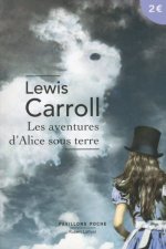 Les Aventures d'Alice sous terre - Pavillons poche