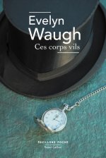 Ces corps vils - Pavillons Poche Nouvelle édition 2017