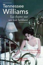 La chatte sur un toit brûlant - Pavillons Poche - inédit
