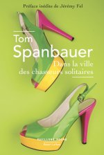 Dans la ville des chasseurs solitaires - Pavillons poche