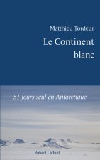 Le Continent blanc