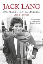 Une révolution culturelle - Dits et écrits