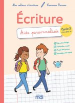 MDI Mes cahiers d'écriture Cycle 3 - Aide personnalisée 2019