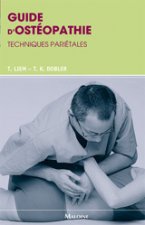 GUIDE D'OSTEOPATHIE. TECHNIQUES PARIETALES