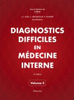 Diagnostics difficiles en médecine interne, vol. 2, 4e éd.