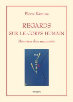 Regards sur le corps humain