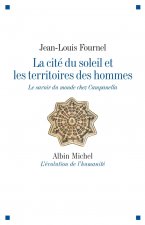 La Cité du soleil et les territoires des hommes
